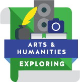 Arts & Humanities Exploring